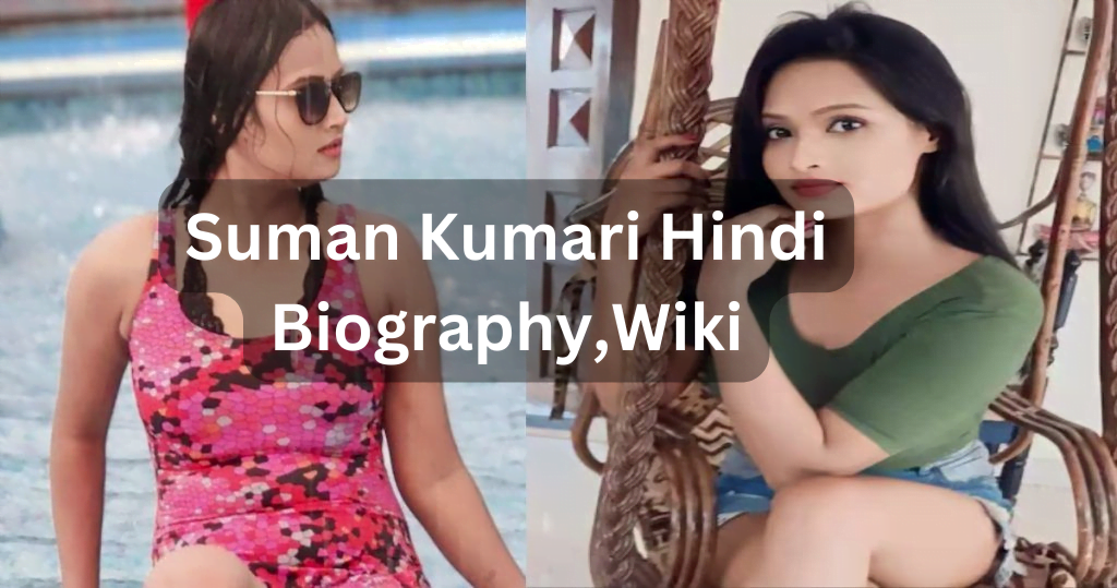 Suman Kumari wiki Hindi Bio